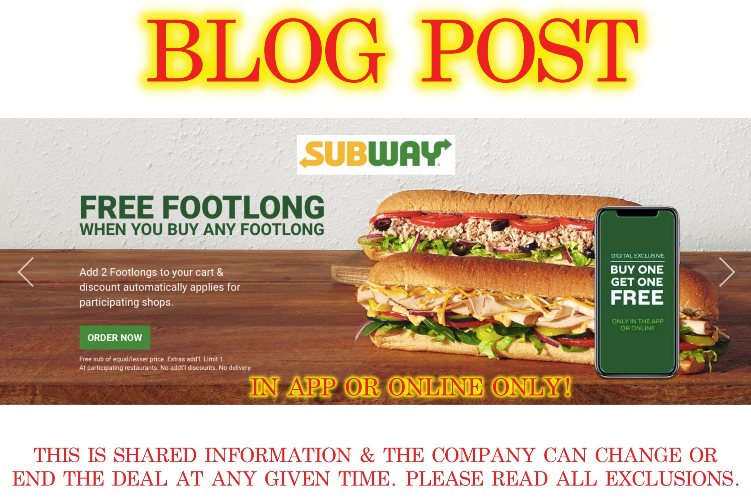 BOGO FOOTLONG AT SUBWAY Hot Bogos