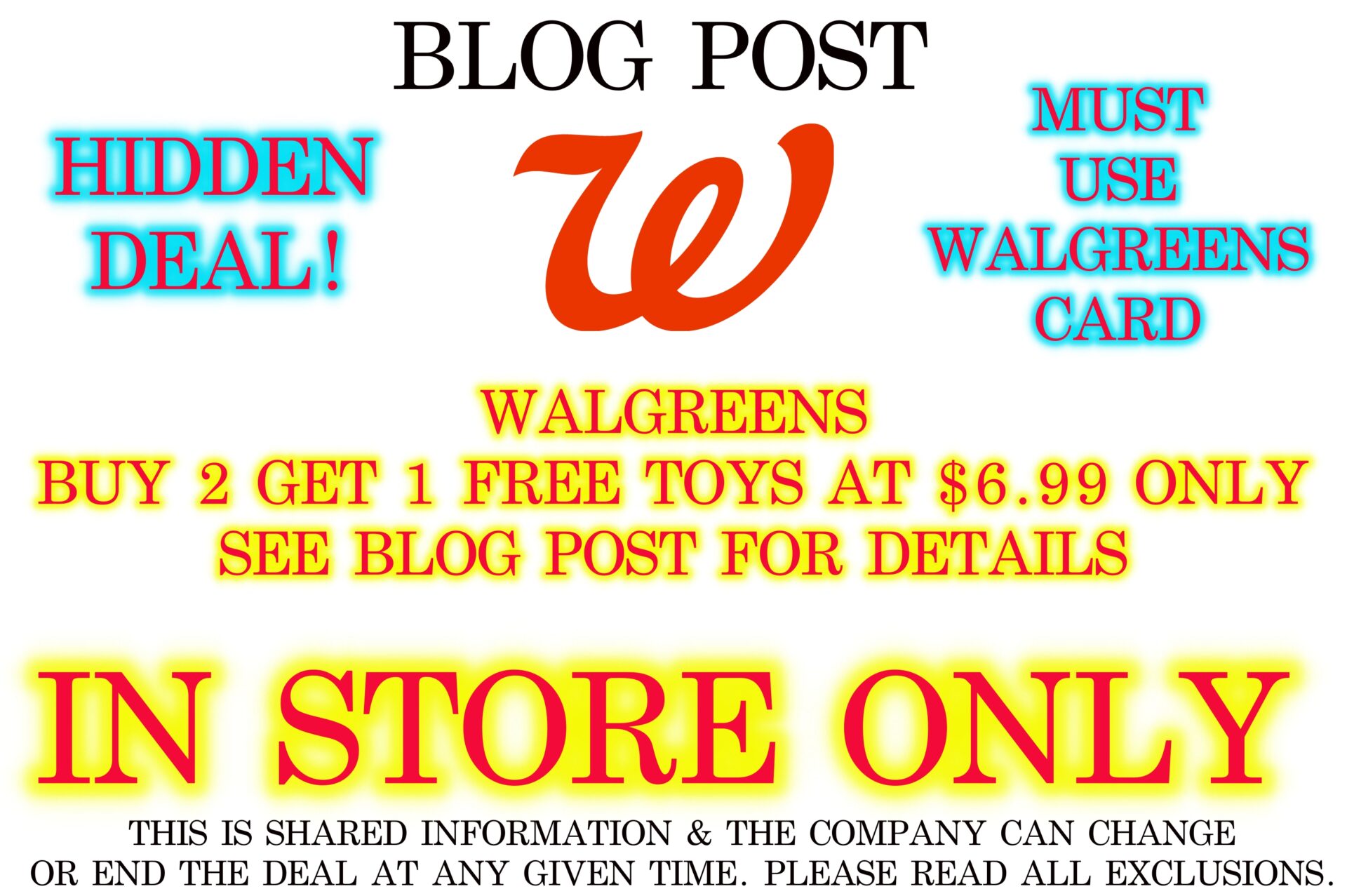 WALGREENS BUY 2 GET 1 FREE TOYS AT 6.99 ONLY SEE BLOG POST Hot Bogos