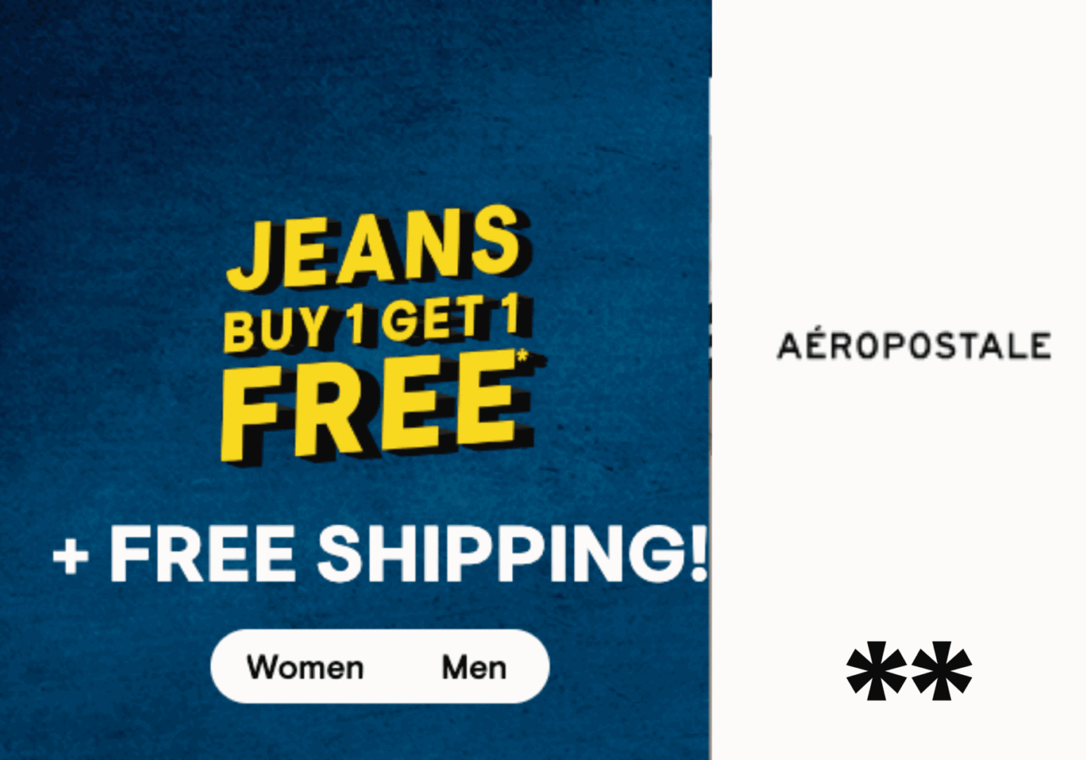 "A pair of Aeropostale jeans displayed with a sign promoting a buy-one-get-one-free offer."